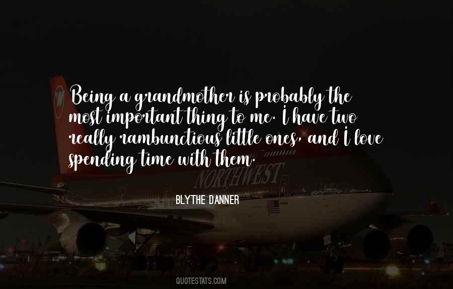 Quotes About Love Being The Most Important Thing #472759