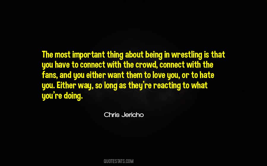 Quotes About Love Being The Most Important Thing #767140