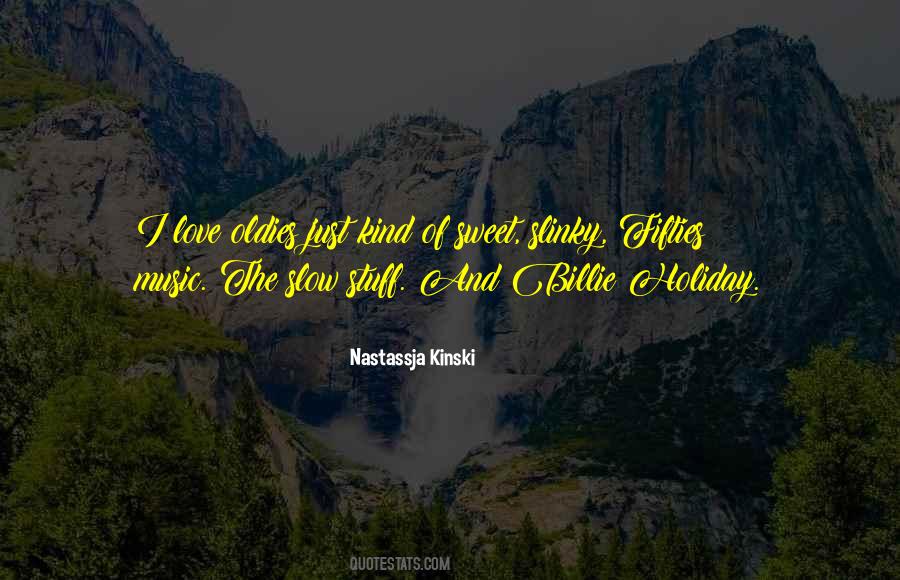 Our Kind Of Holiday Quotes #417095