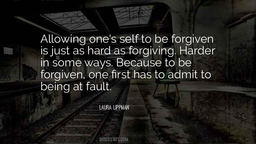 Self Forgiving Quotes #1019084