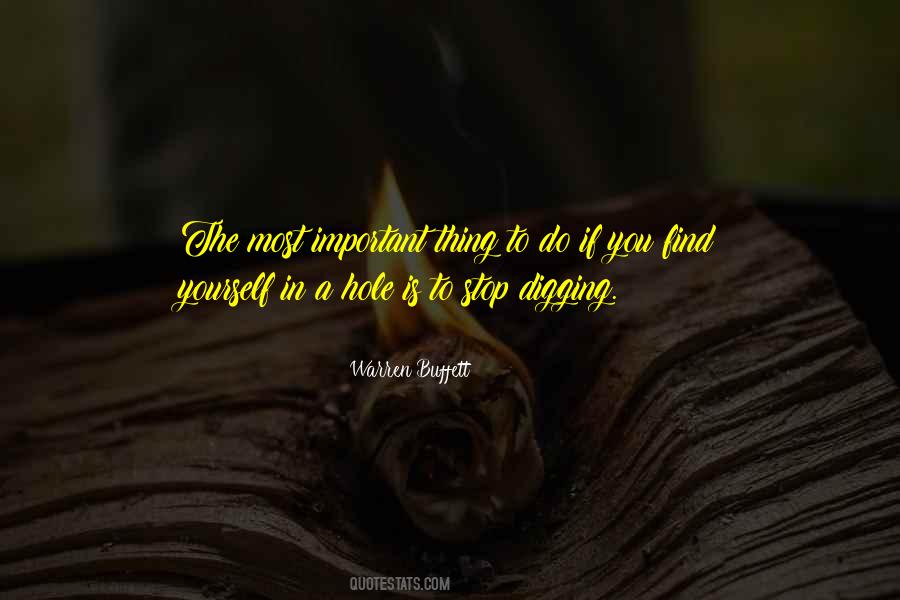 Digging Hole Quotes #1697152