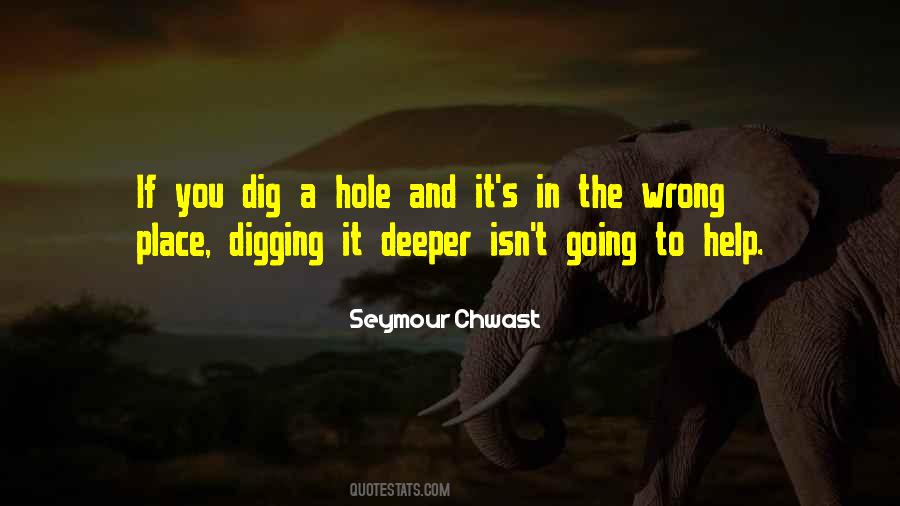 Digging Hole Quotes #34500