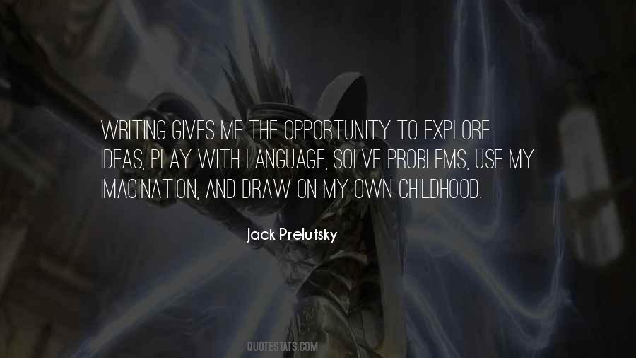 Imagination Play Quotes #1137723
