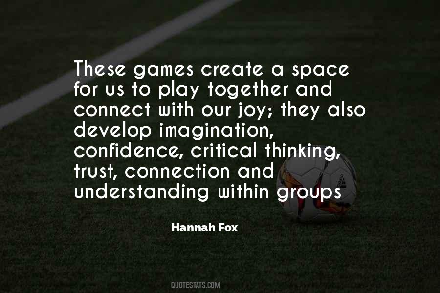 Imagination Play Quotes #189981