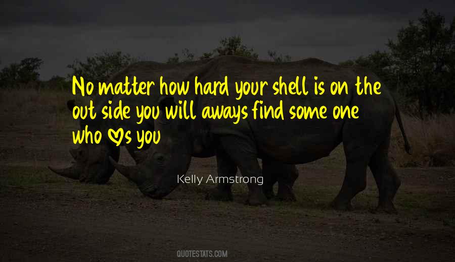 Find Someone Who Loves You Quotes #412429