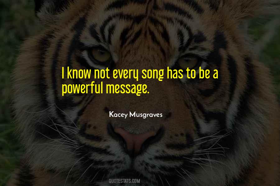 Powerful Song Quotes #253064