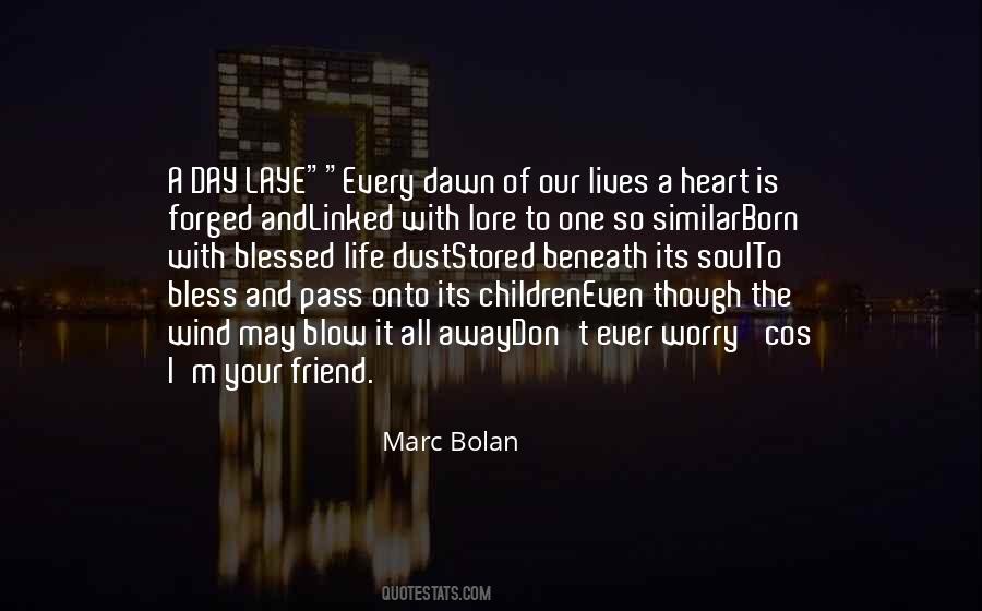 From Dust We Are Born Quotes #1781431