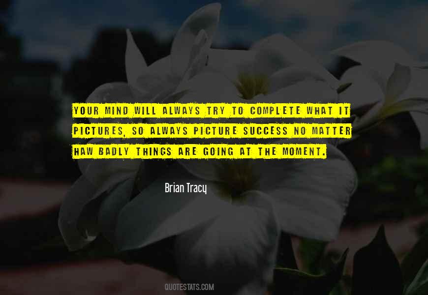 Success Pictures Quotes #1598869