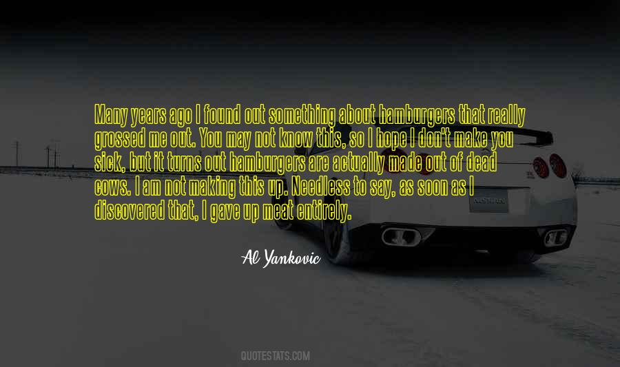 I Am Not Dead Quotes #1328037