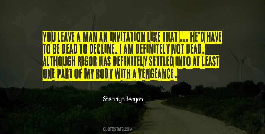 I Am Not Dead Quotes #358339