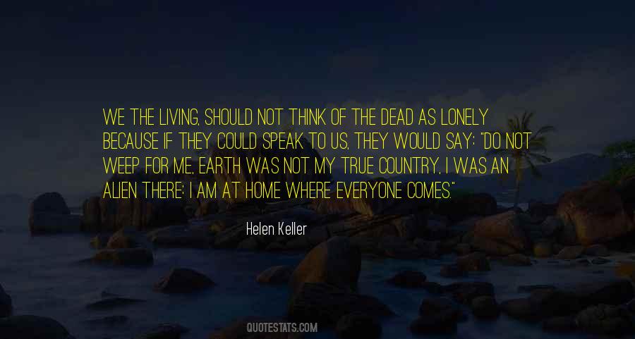 I Am Not Dead Quotes #734721