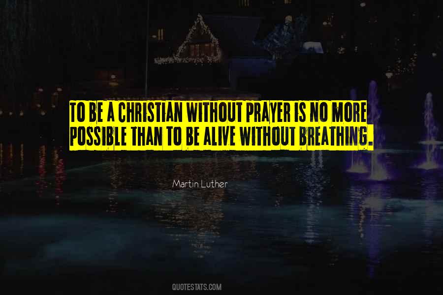 Be A Christian Quotes #1132821