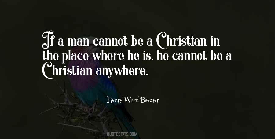 Be A Christian Quotes #1139278