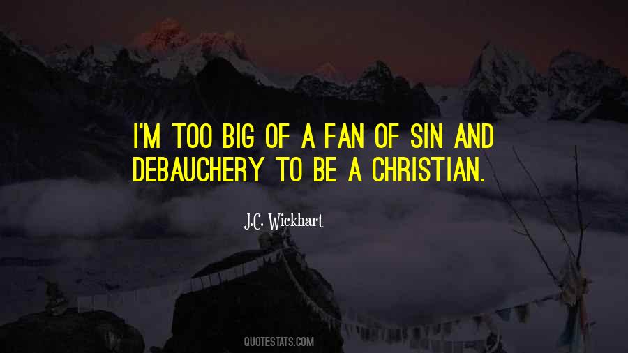 Be A Christian Quotes #1436019