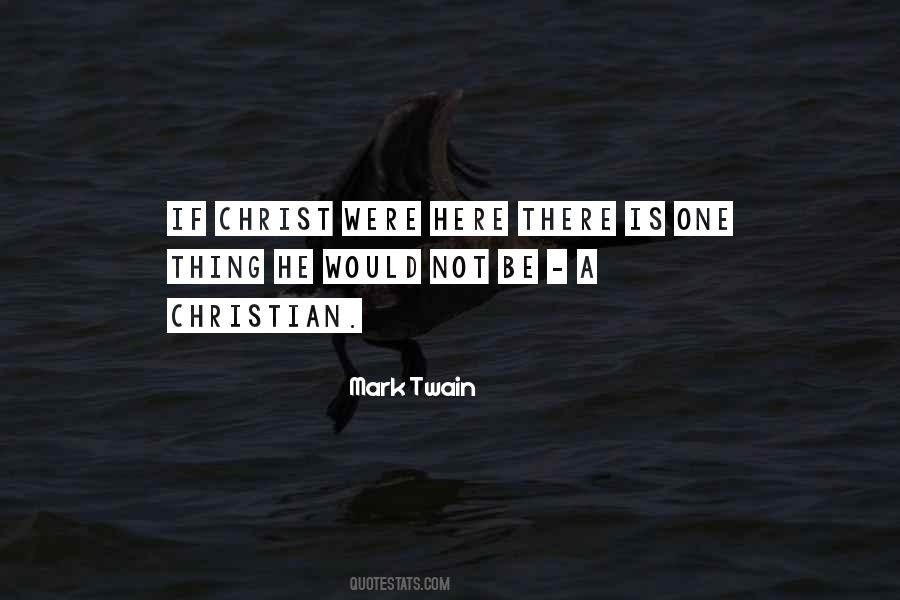 Be A Christian Quotes #1525890
