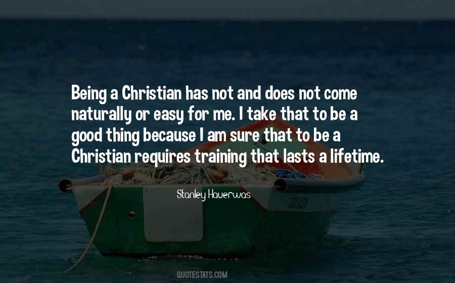 Be A Christian Quotes #1731210