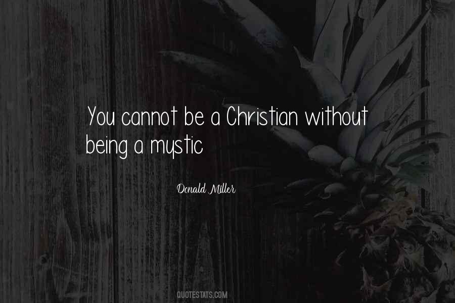 Be A Christian Quotes #1773304