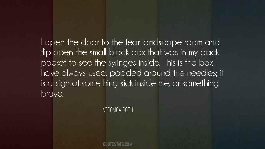 Quotes About Fear Inside #1062299