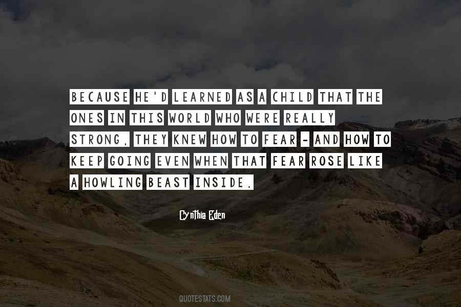 Quotes About Fear Inside #1316521