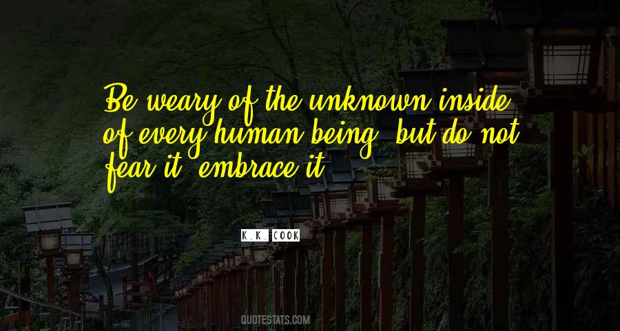 Quotes About Fear Inside #1587618