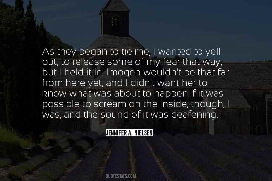 Quotes About Fear Inside #1692793
