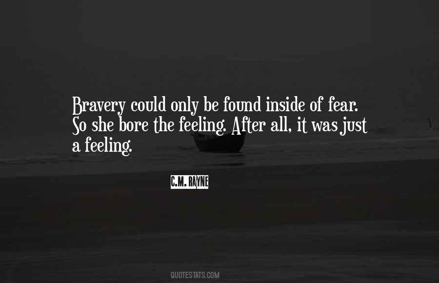 Quotes About Fear Inside #331241