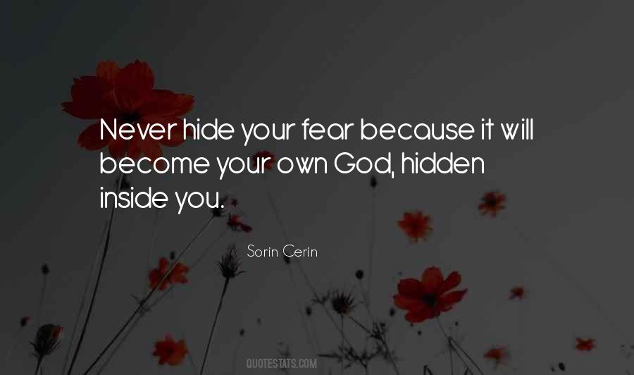 Quotes About Fear Inside #93073