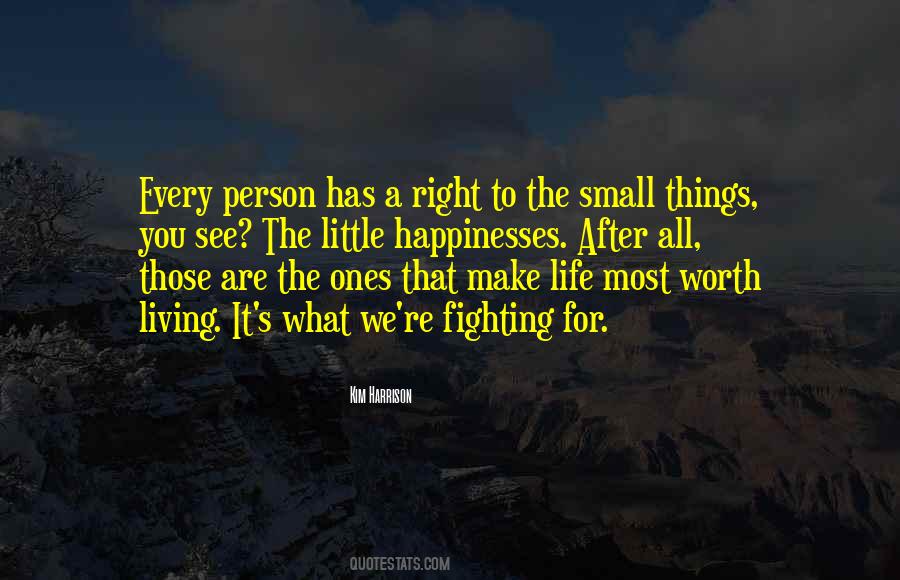 Life Small Things Quotes #1604109