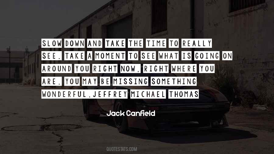 You Are Right On Time Quotes #1512205