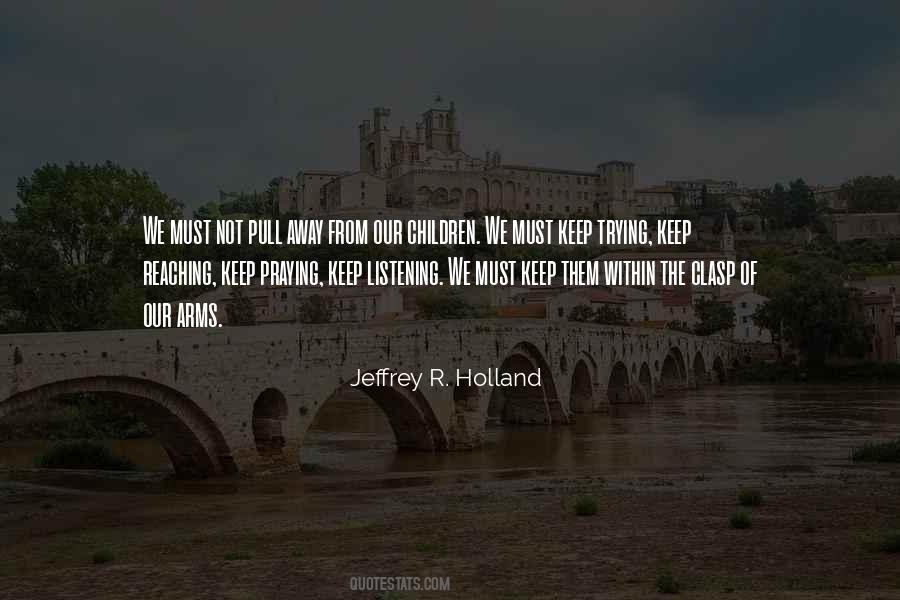 Just Keep On Praying Quotes #1145343