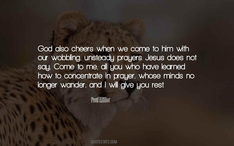Rest In Jesus Quotes #1371447