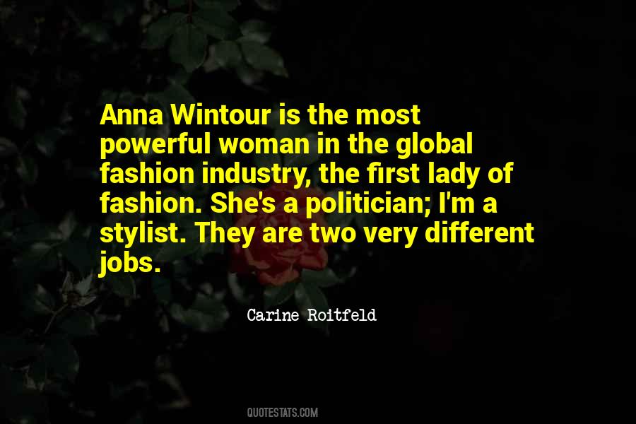 Anna Wintour Fashion Quotes #45535
