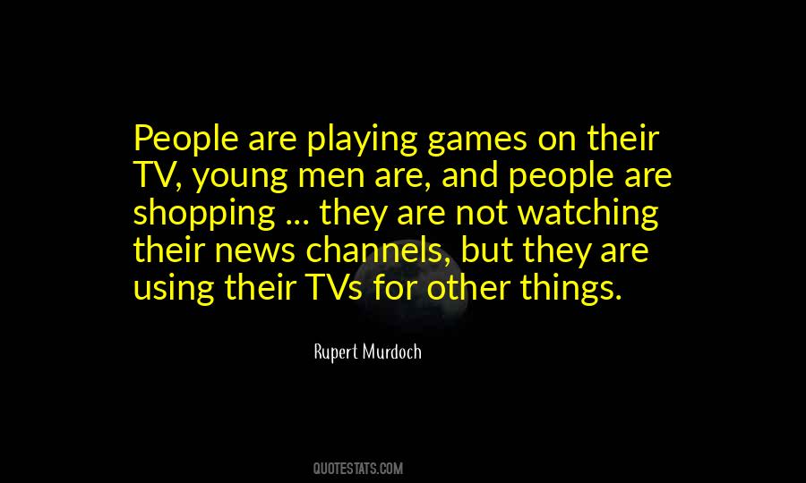 Watching News Quotes #505595