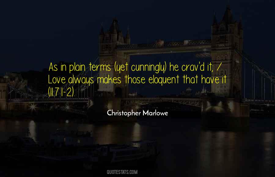 Marlowe Love Quotes #1438514