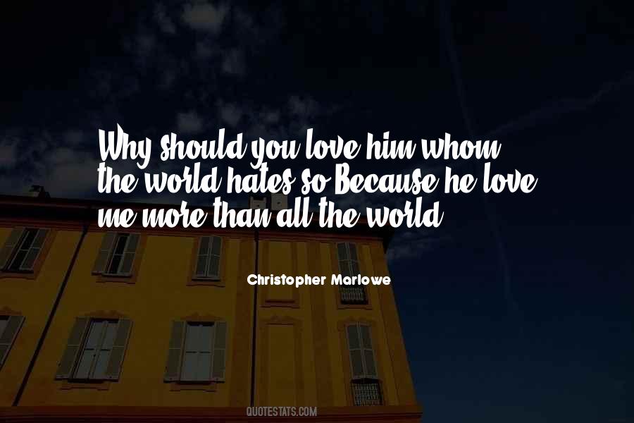 Marlowe Love Quotes #512061