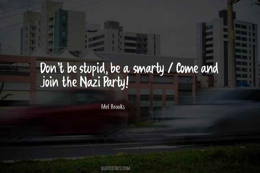 Quotes About The Nazi Party #396640