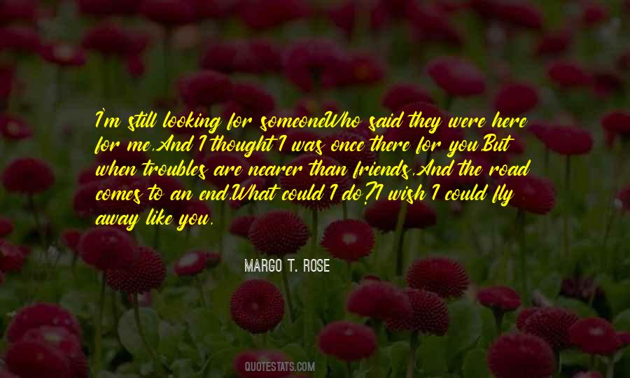 Someone Once Said To Me Quotes #759068