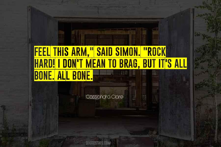 Not To Brag But Quotes #1747236