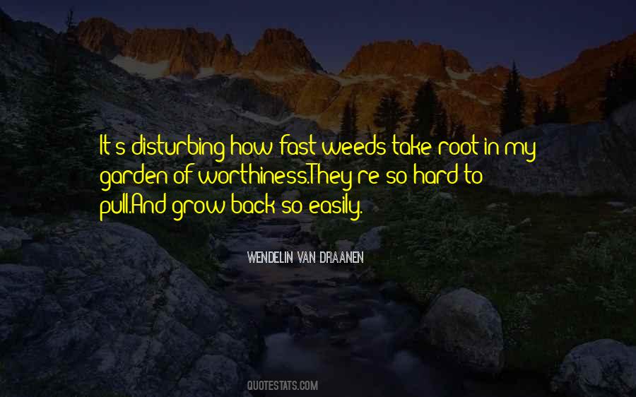 How Fast They Grow Quotes #309038