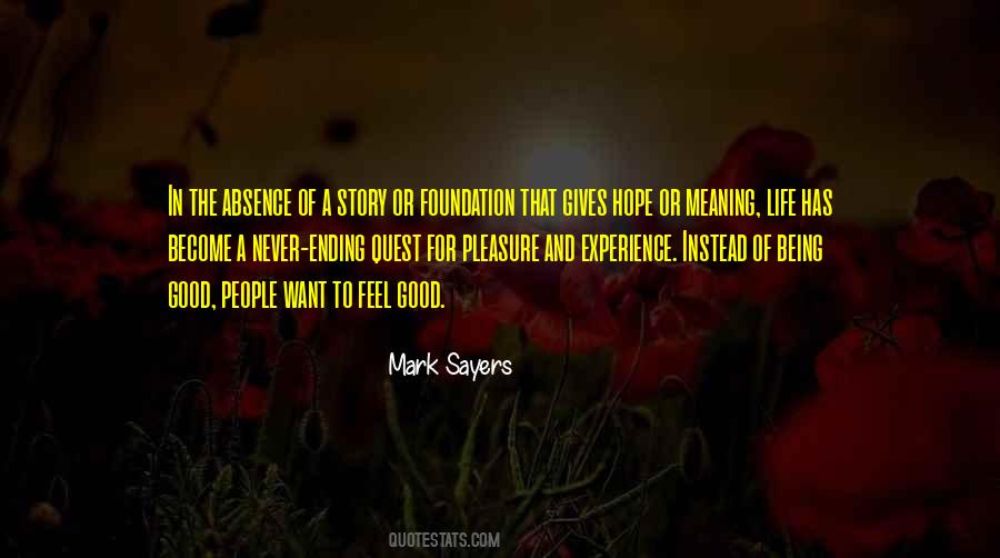 Good Life Meaning Quotes #656280