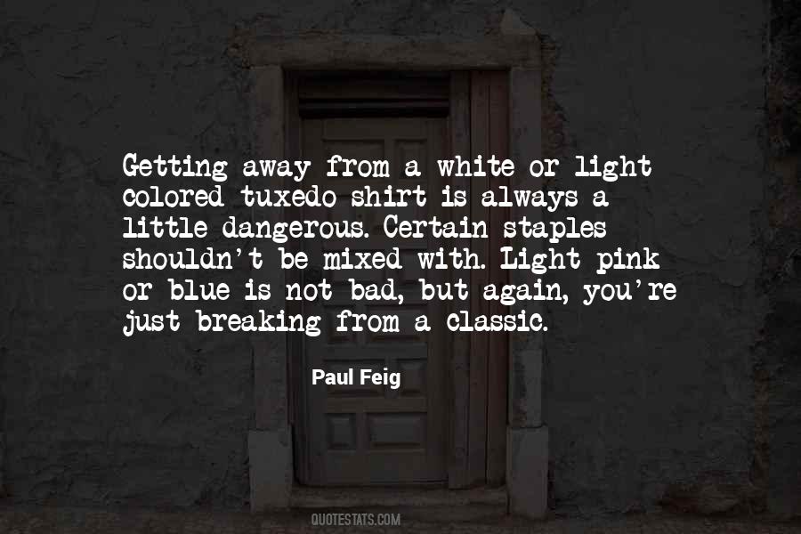 Classic White Quotes #407693