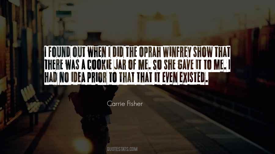Oprah Winfrey Show Quotes #1357671