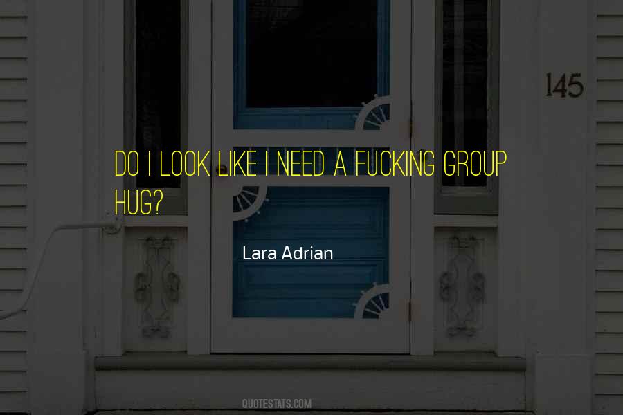 Group Hug Quotes #259875