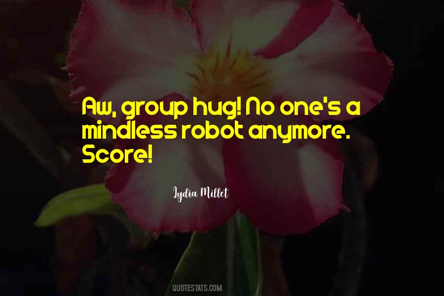 Group Hug Quotes #542785