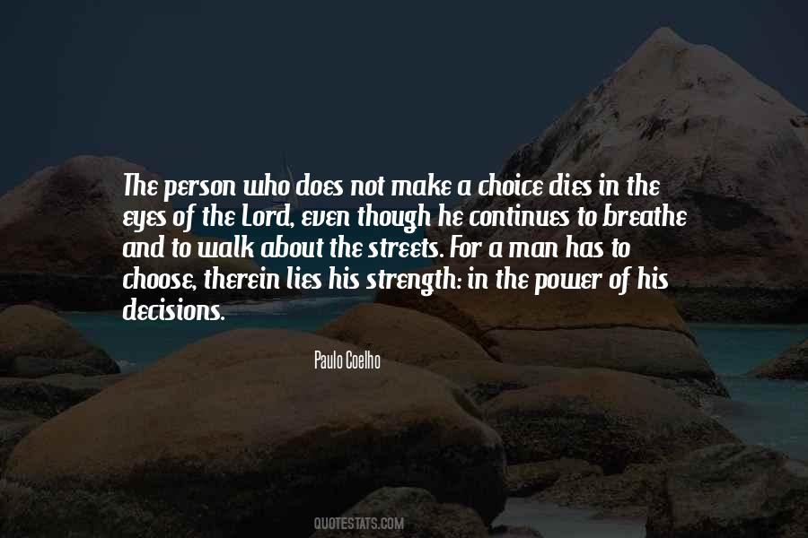 Quotes About The Strength Of A Man #1027850
