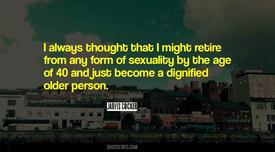 Dignified Quotes #1420597