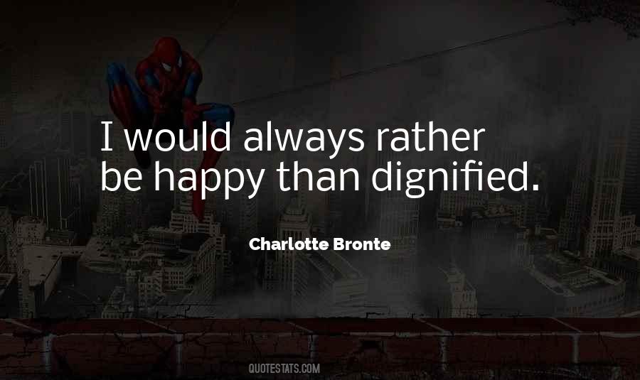 Dignified Quotes #1527314