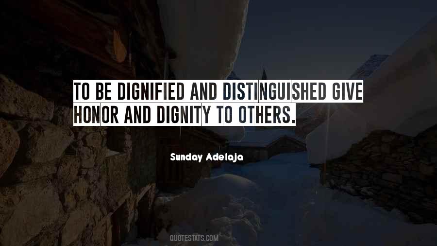 Dignified Quotes #1747854