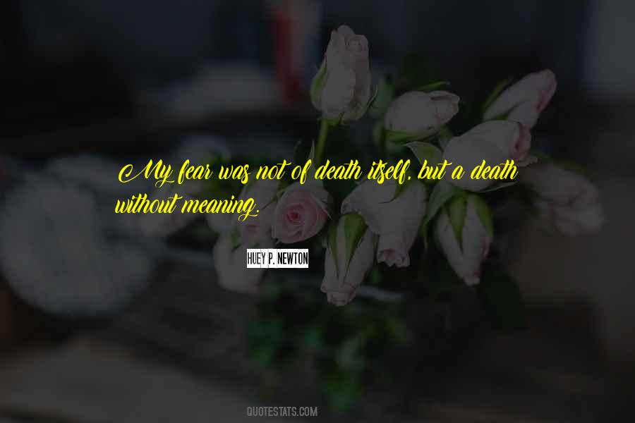 Meaning Death Quotes #1257145