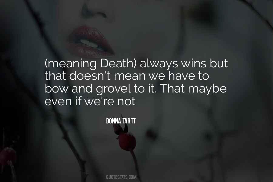 Meaning Death Quotes #442832